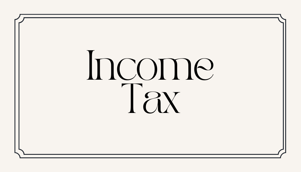 Income Tax